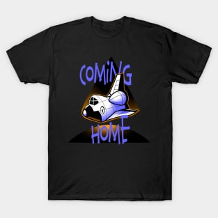 Coming Home T-Shirt